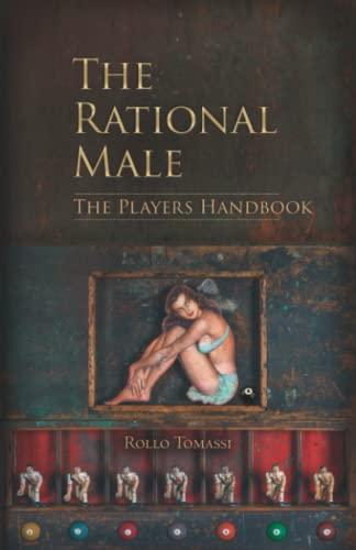 The Rational Male - The Players Handbook: A Red Pill Guide to Game