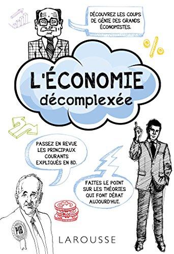 L'économie décomplexée