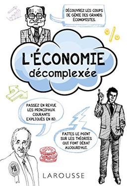 L'économie décomplexée