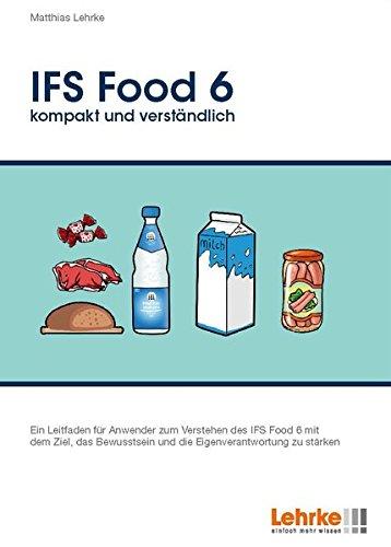 IFS Food 6 - kompakt und verständlich