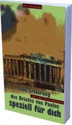 Der 2. Brief an die Korinther: Eine Auslegung speziell für dich