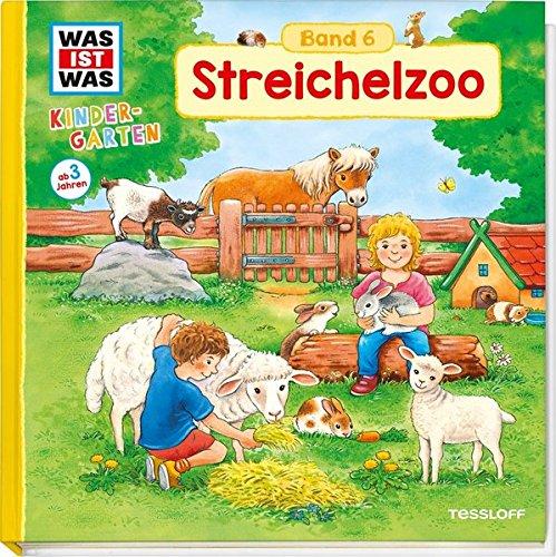 WAS IST WAS Kindergarten, Band 6: Streichelzoo: Vorlesen, Spielen, Basteln