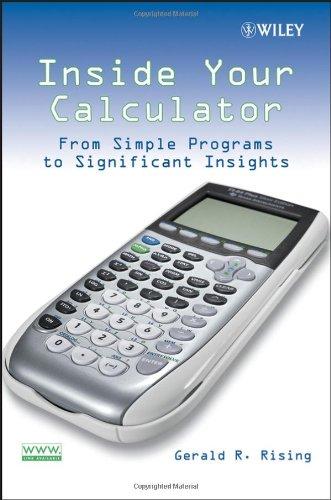 Inside Your Calculator: From Simple Programs to Significant Insights