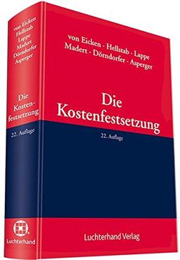 Die Kostenfestsetzung: Handbuch