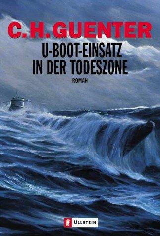 U-Boot-Einsatz in der Todeszone: Roman