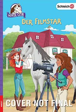 SCHLEICH® Horse Club – Der Filmstar