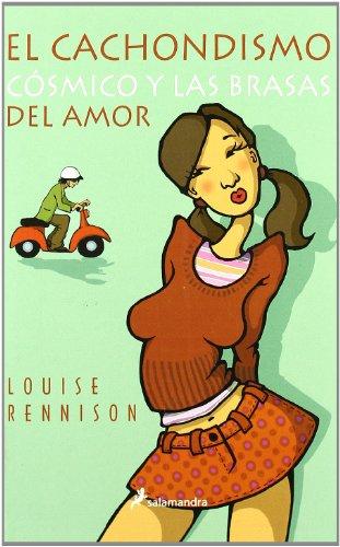 El cachondismo cósmico y las brasas del amor (Georgia Nicolson, Band 5)