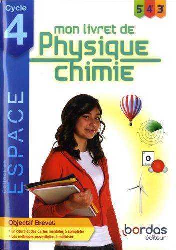 Mon livret de physique chimie 5e, 4e, 3e, cycle 4