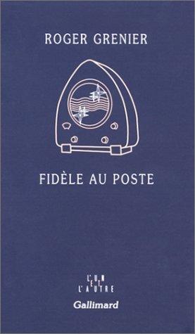 Fidèle au poste