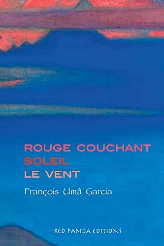 Rouge couchant soleil le vent