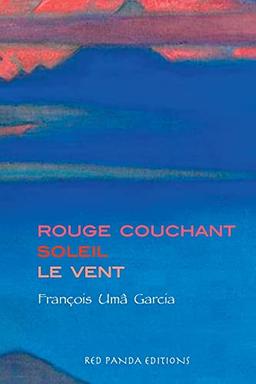 Rouge couchant soleil le vent