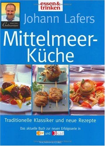 Johann Lafers Mittelmeer-Küche