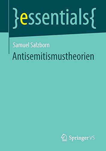 Antisemitismustheorien (essentials)