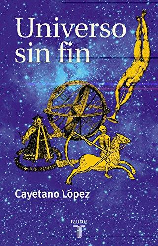 El universo sin fin (Pensamiento, Band 709011)