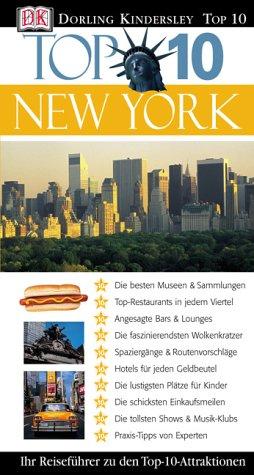 Top 10 New York. Der Reiseführer zu den Top-10-Attraktionen