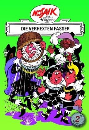 Mosaik von Hannes Hegen: Die verhexten Fässer, Erfinder-Serie Bd. 2