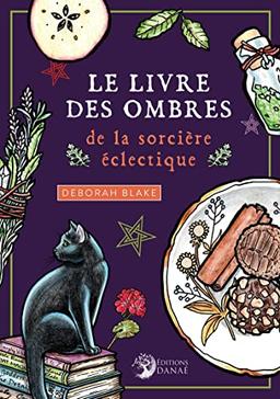 Le livre des ombres de la sorcière éclectique