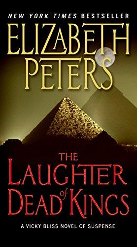 The Laughter of Dead Kings: A Vicky Bliss Novel of Suspense (Vicky Bliss Series, Band 6)