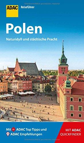 ADAC Reiseführer Polen: Der Kompakte mit den ADAC Top Tipps und cleveren Klappkarten