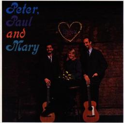 Peter,Paul & Mary