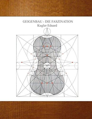 Geigenbau - die Faszination