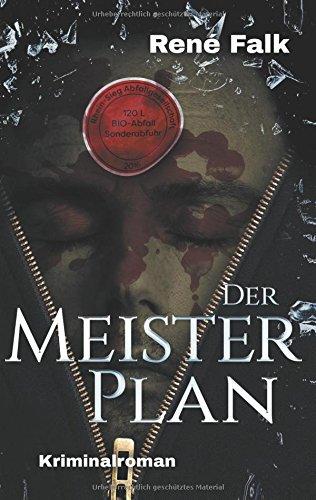 Der Meisterplan (Denise Malowski und Tobias Heller ermitteln)