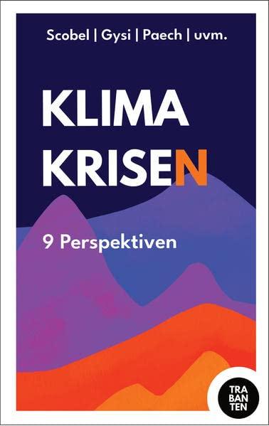 Klimakrisen: 9 Perspektiven