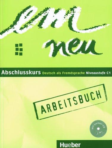 em neu, Abschlusskurs (3-bändige Ausgabe) : Arbeitsbuch, m. Lerner-Audio-CD