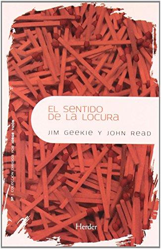 El sentido de la locura: la exploración del significado de la esquizofrenia (3P)