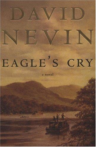 Eagle's Cry: A Novel