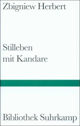 Stilleben mit Kandare: Skizzen und Apokryphen (Bibliothek Suhrkamp)