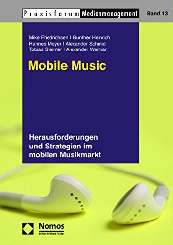 Mobile Music: Herausforderungen und Strategien im mobilen Musikmarkt