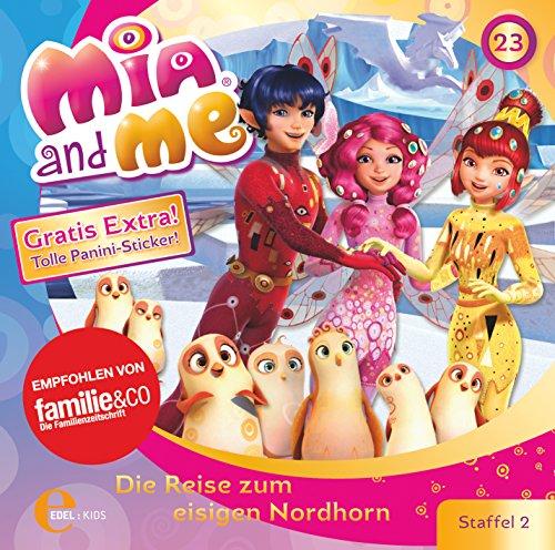 Mia and me - Die Reise zum eisigen Nordhorn - Das Original-Hörspiel zur TV-Serie, Folge 23