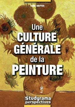 Une culture générale de la peinture