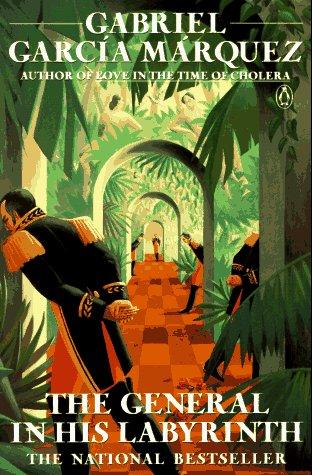 The General in His Labyrinth (Penguin Great Books of the 20th Century)