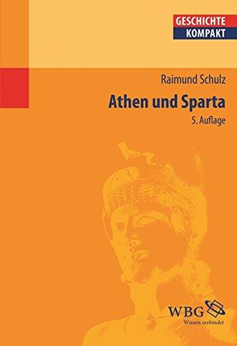 Athen und Sparta (Geschichte kompakt)