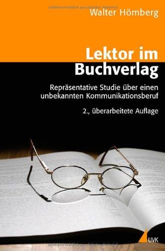 Lektor im Buchverlag: Repräsentative Studie über einen unbekannten Kommunikationsberuf