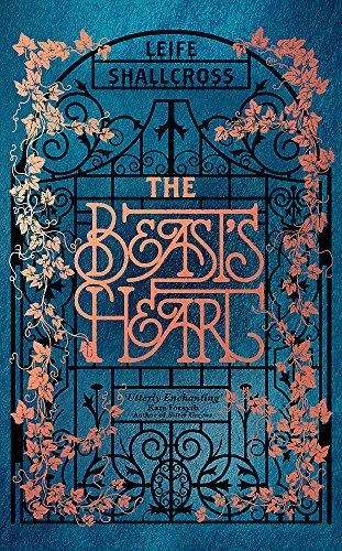 The Beast's Heart: The magical tale of Beauty and the Beast, reimagined from the Beast's point of view