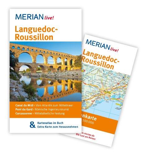 Languedoc-Roussillon: MERIAN live! - mit Kartenatlas im Buch und Extra-Karte zum Herausnehmen