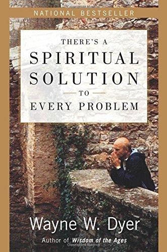 There's a Spiritual Solution to Every Problem