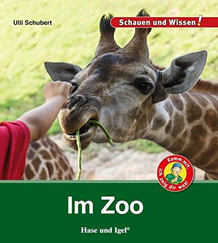 Im Zoo: Schauen und Wissen!