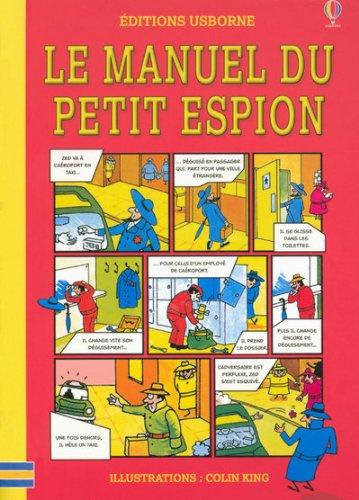 Le manuel du petit espion