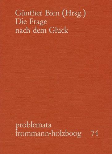 Die Frage nach dem Glück