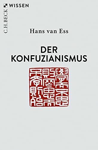 Der Konfuzianismus (Beck'sche Reihe)