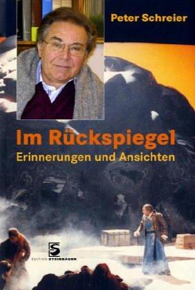 Im Rückspiegel. Erinnerungen und Ansichten