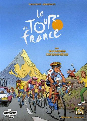 Le Tour de France, Tome 1 : Le Tour de France en bandes dessinées