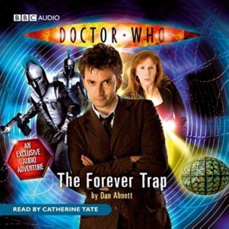 Doctor Who: The Forever Trap: No. 2 (Dr Who Audio Original 2)