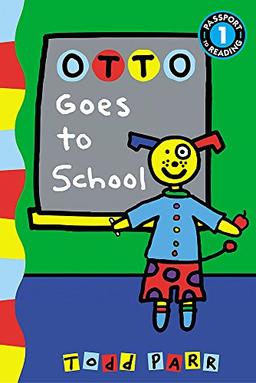 Otto Goes to School (Passport to Reading Level 1)