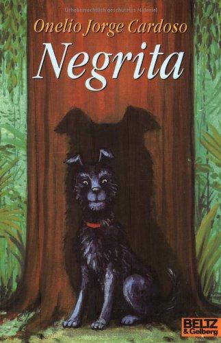 Negrita: Erzählung (Gulliver)