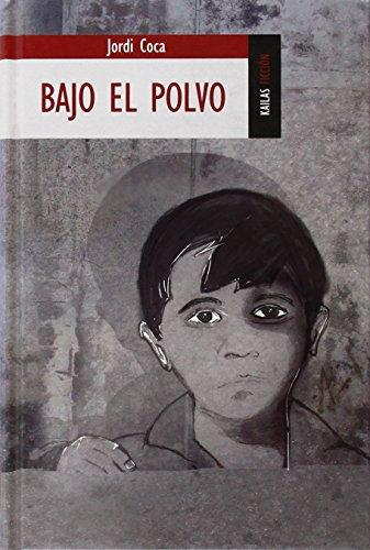 Bajo el polvo (FICCIÓN)